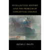 Intellectual History and the Problem of Conceptual Change - Paperback