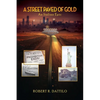 A Street Paved of Gold: An Italian Epic - Paperback