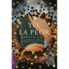 Yo, La Peor - Paperback