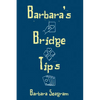 Barbara's Bridge Tips - Paperback