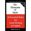 The Elements of Style: 18 Essential Rules for Good Writing in English - Paperback