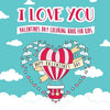 I Love You - Valentines Day Coloring Book for Kids: A Whimsical and Fun Valentine's Day Goodie for Boys and Girls - Ages 5, 6, 7, 8, 9, 10, 11, and 12 - Paperback