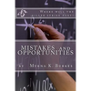 Mistakes and Opportunities - Paperback