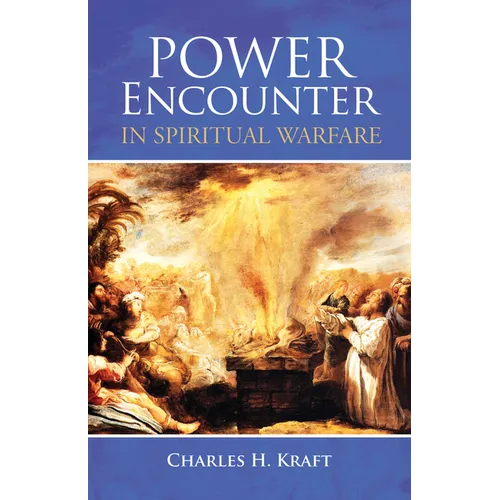 Power Encounter in Spiritual Warfare - Paperback