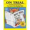 On Trial: A Criminal Trial Simulation (Grades 4-6) - Paperback