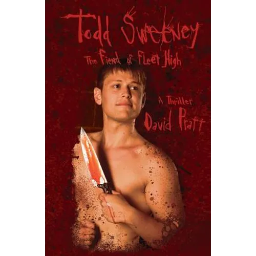 Todd Sweeney: The Fiend of Fleet High - Paperback