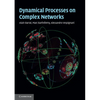 Dynamical Processes on Complex Networks - Hardcover