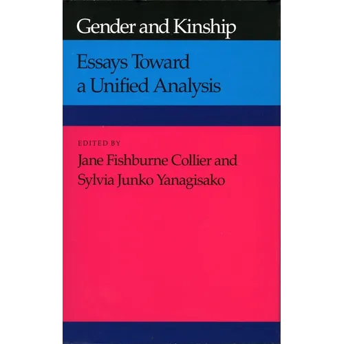 Gender and Kinship: Essays Toward a Unified Analysis - Paperback