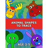 Animal Shapes to Trace Age 3-5: Traceable Pictures for Preschoolers Activity Book - Paperback