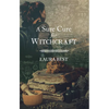 A Sure Cure for Witchcraft - Paperback
