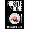 Gristle & Bone - Paperback
