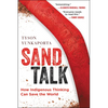Sand Talk: How Indigenous Thinking Can Save the World - Paperback