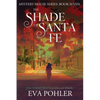 The Shade of Santa Fe - Paperback
