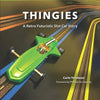 Thingies: A Retro Futuristic Slot Car Story - Paperback
