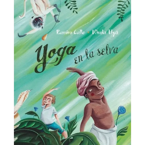 Yoga En La Selva (Yoga in the Jungle) - Hardcover