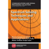 Spectrum Sensing Techniques and Applications - Paperback