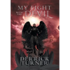My Fight with the Devil - Hardcover