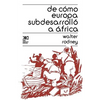 de Como Europa Subdesarrollo a Africa - Paperback
