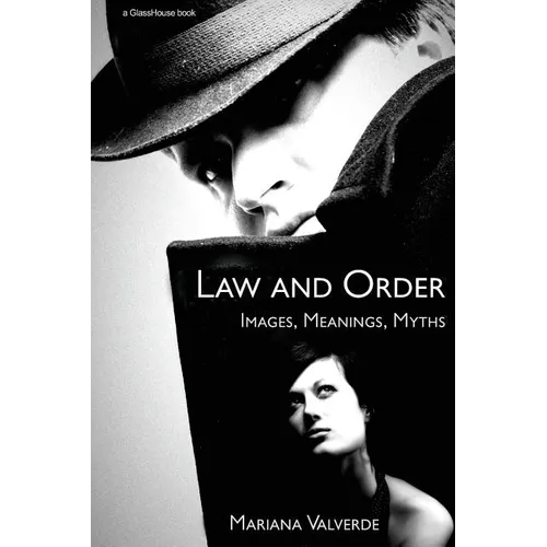 Law and Order: Images, Meanings, Myths - Paperback