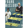 Baseball and my Faith Journey in the Jim Crow Era - Hardcover