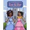 The Colorful Adventures of Zoe & Star: An Activity and Coloring Book - Paperback