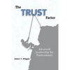 The Trust Factor - Paperback