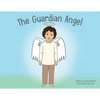 The Guardian Angel - Paperback