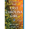 The Last Carolina Girl - Paperback