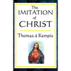 The Imitation of Christ: A Classic Guide to the Inner Life of Christian Devotion - Hardcover