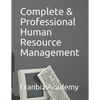 Complete & Professional Human Resource Management - Paperback