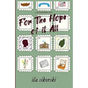 For The Hope of it All - Paperback