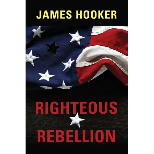 Righteous Rebellion - Paperback
