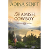 The Amish Cowboy: Montana Millers 1 - Paperback