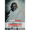 The Story of My Experiments with Truth: Mahatma Gandhi's Autobiography with a Foreword by the Gandhi Research Foundation - Paperback