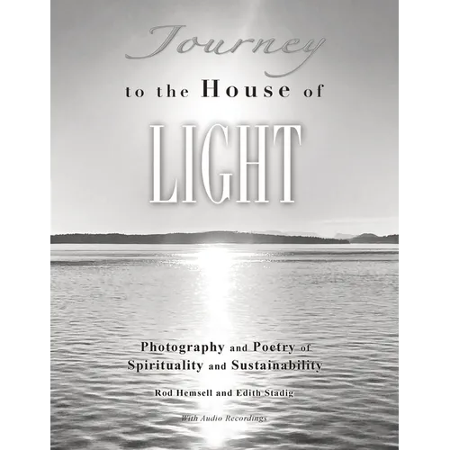 Journey to the House of Light - Paperback