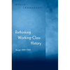 Rethinking Working-Class History: Bengal 1890-1940 - Paperback