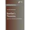 Noether's Theorems: Applications in Mechanics and Field Theory - Hardcover