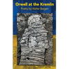 Orwell at the Kremlin - Paperback
