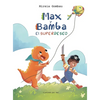 Max y Bamba: El Superdeseo - Hardcover