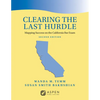 Clearing the Last Hurdle: Mapping Success on the California Bar Exam - Paperback