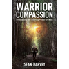 Warrior Compassion - Paperback