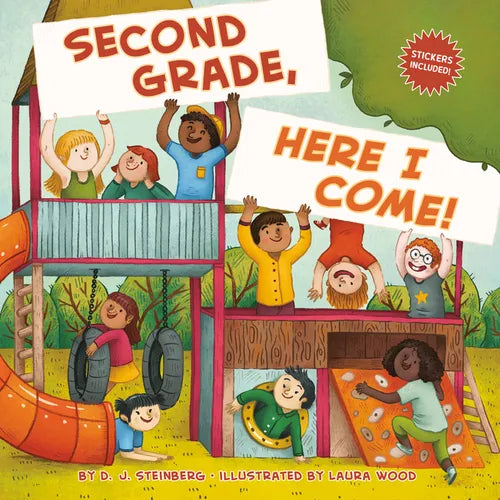 Second Grade, Here I Come! - Paperback
