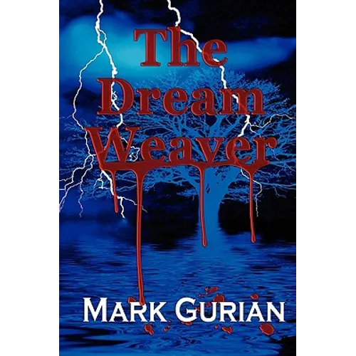 The Dream Weaver - Hardcover