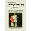 The Board of Ed from a Brother's Mind: Streetology: Elementary School - Paperback