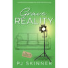Grave Reality: A gripping British Cozy Mystery - Paperback