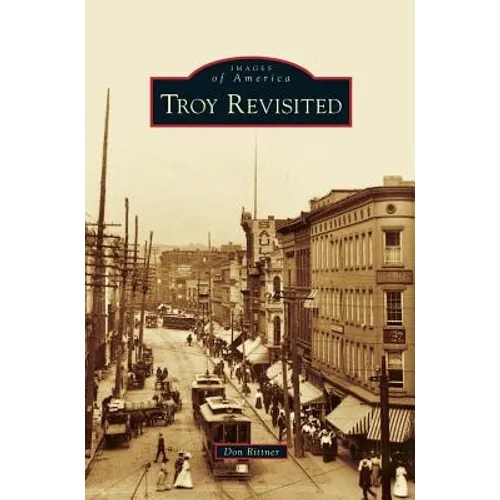 Troy Revisited - Hardcover