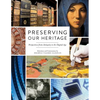 Preserving Our Heritage: Perspectives from Antiquity to the Digital Age - Paperback