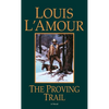 The Proving Trail - Mass Market Paperbound