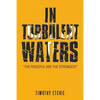 In Turbulent Waters - Paperback