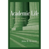 Academic Life - Paperback